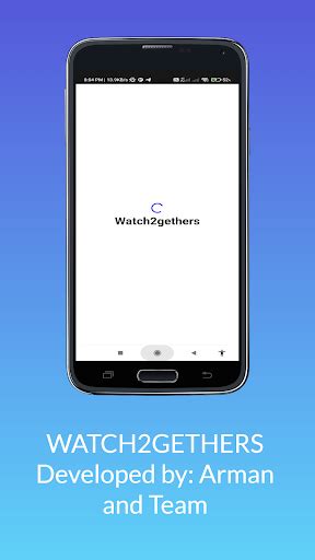 watch2gether free download.